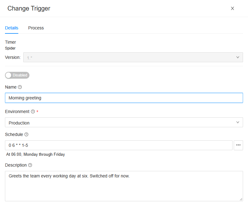 The Change Trigger drawer of Morning greeting on its Details tab: a Timer of Spider at version 1.*, disabled, in Production, with the schedule 0 6 * * 1-5