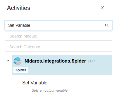 The Activities list, searched for Set Variable: the activity Set Variable of the module Nidaros.Integrations.Spider