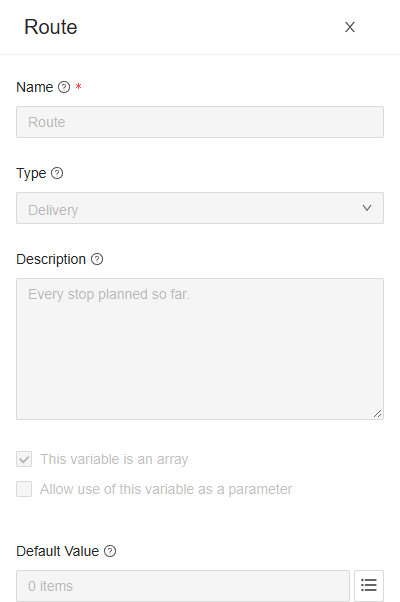 The variable Route of Plan a delivery, read-only: its Type is Delivery, it is an array, and it holds every stop planned so far